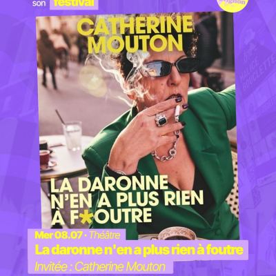 RAJE fait son festival - « La daronne n’en a plus rien à foutre » - 08.07.2026